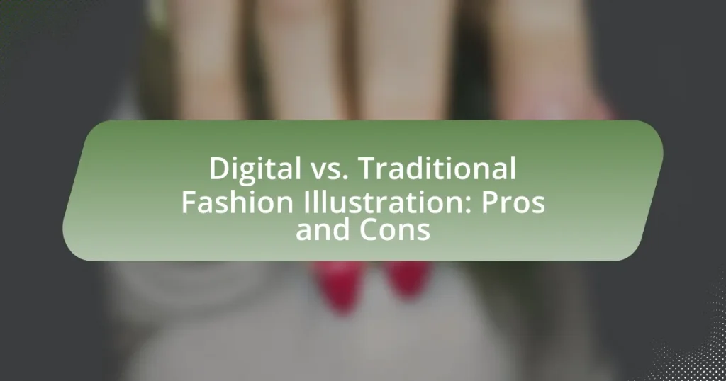 Digital vs. Traditional Fashion Illustration: Pros and Cons
