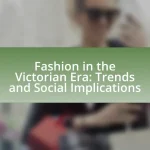 Fashion in the Victorian Era: Trends and Social Implications