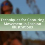 Techniques for Capturing Movement in Fashion Illustrations
