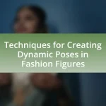 Techniques for Creating Dynamic Poses in Fashion Figures