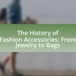 The History of Fashion Accessories: From Jewelry to Bags