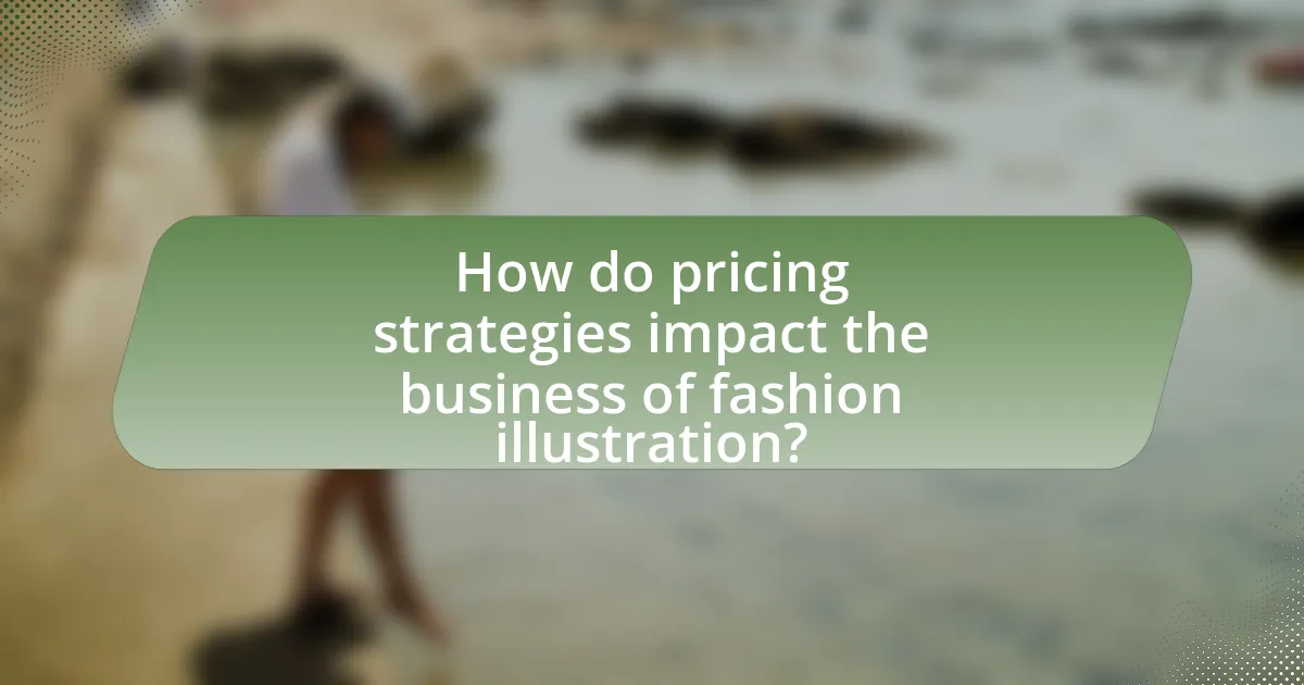 How do pricing strategies impact the business of fashion illustration?