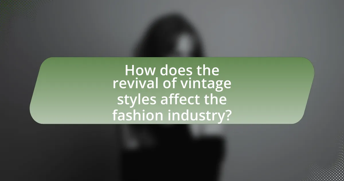 How does the revival of vintage styles affect the fashion industry?