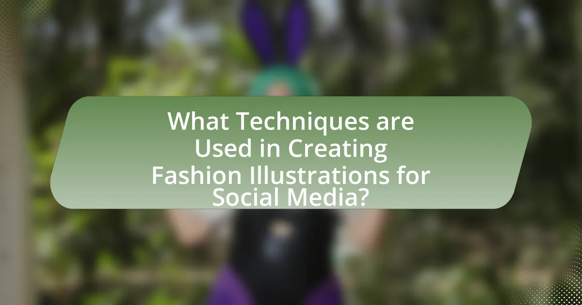 What Techniques are Used in Creating Fashion Illustrations for Social Media?