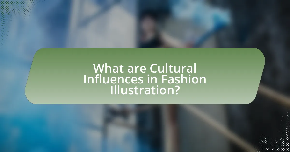 What are Cultural Influences in Fashion Illustration?