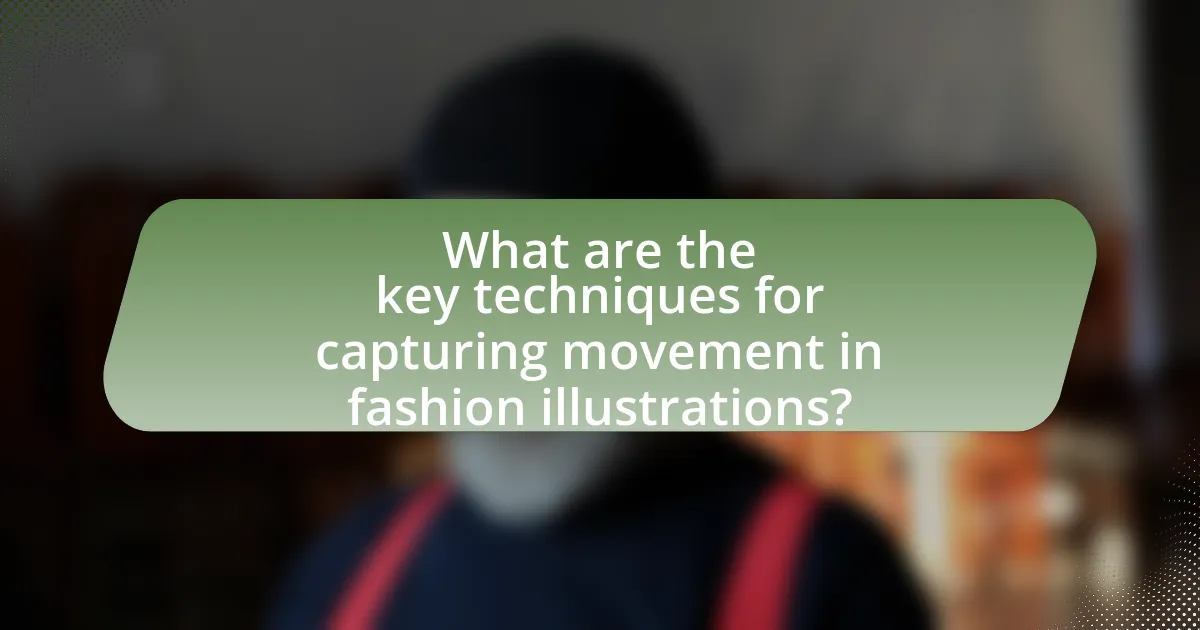 What are the key techniques for capturing movement in fashion illustrations?