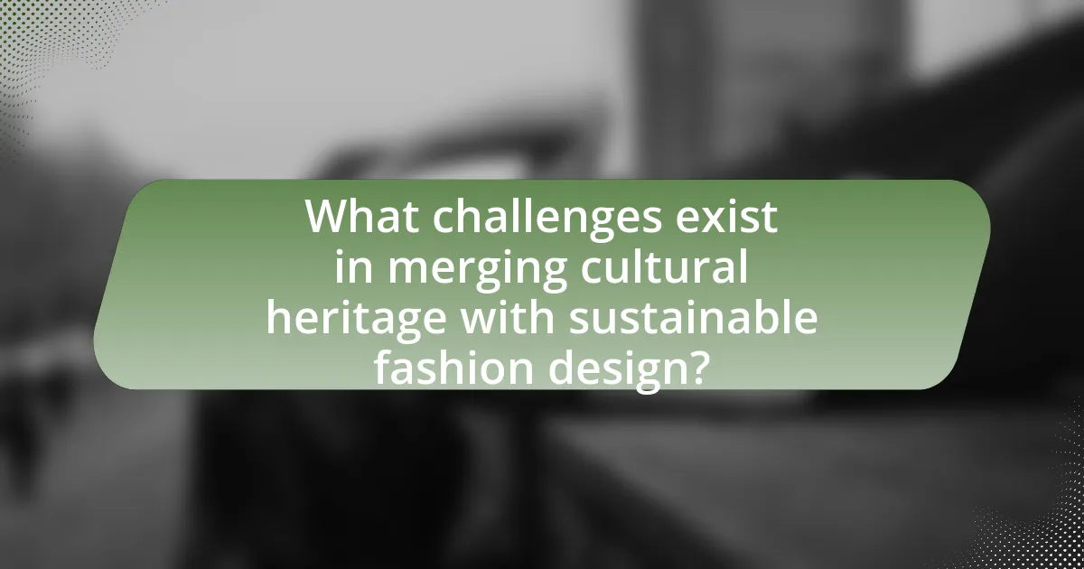 What challenges exist in merging cultural heritage with sustainable fashion design?