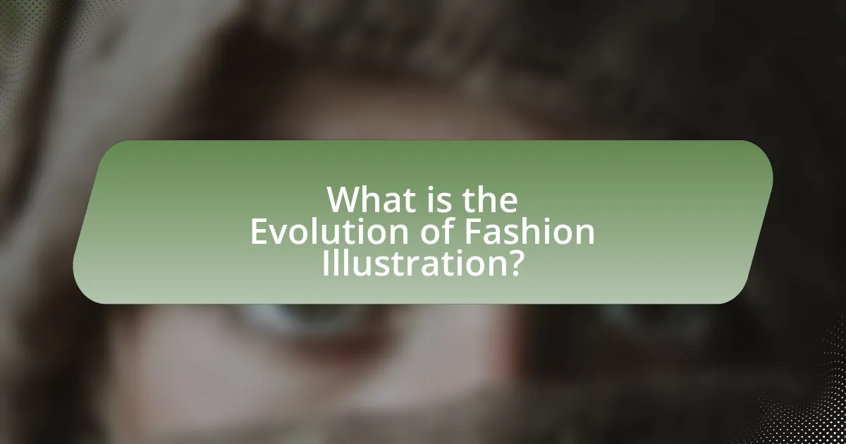 What is the Evolution of Fashion Illustration?