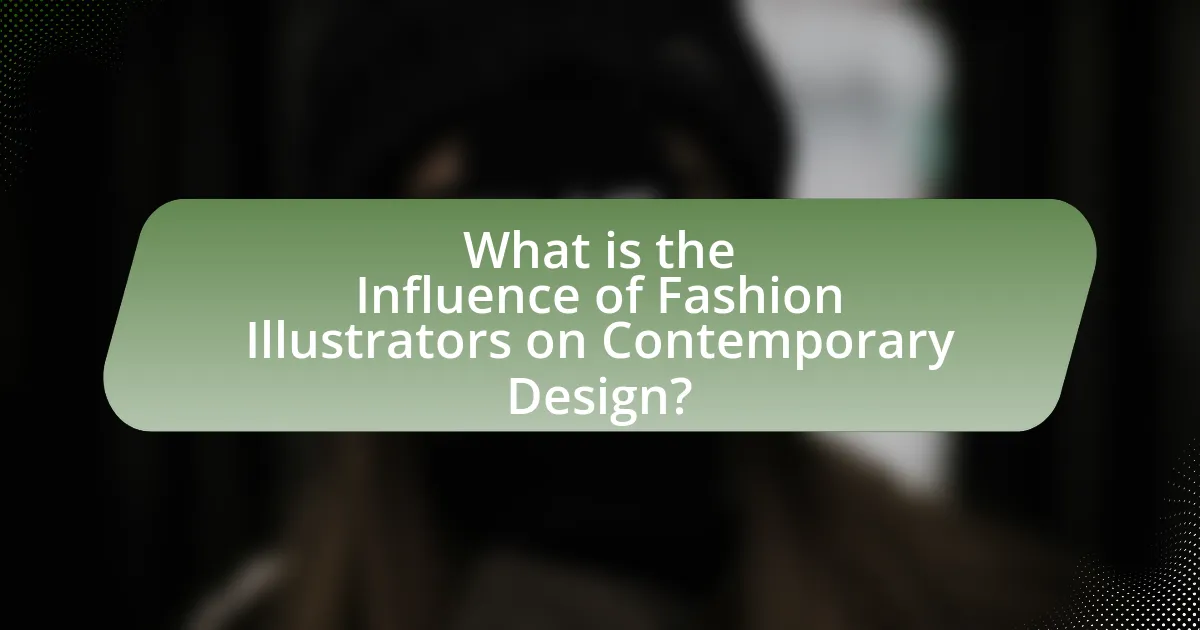 What is the Influence of Fashion Illustrators on Contemporary Design?