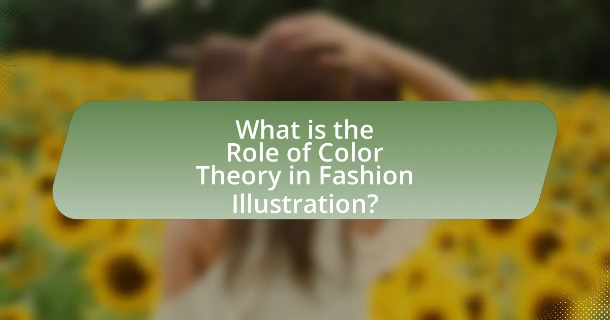 What is the Role of Color Theory in Fashion Illustration?