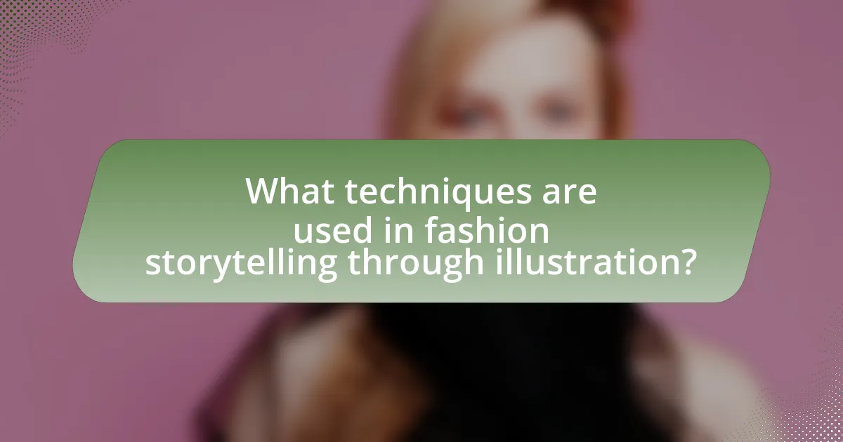 What techniques are used in fashion storytelling through illustration?
